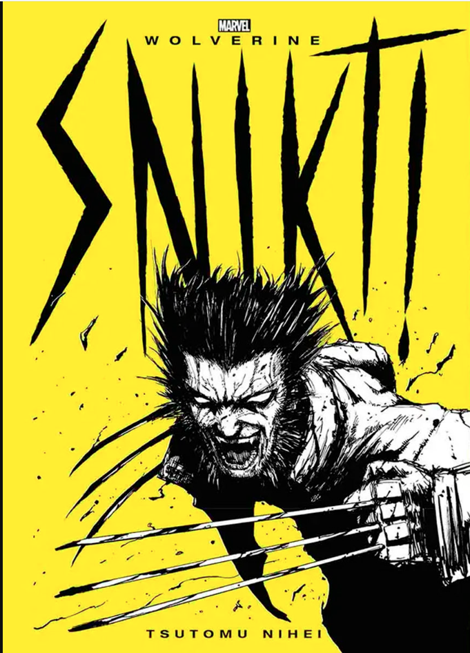 Wolverine :Snikt !  - Tomo Unico (Español)