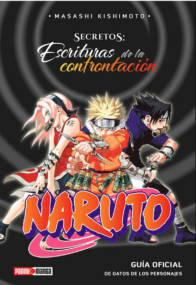 Naruto - Escrituras De La Confrontación (Español)