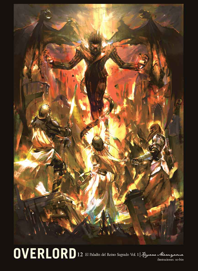 Overlord (Novela) 12 -El Paladin Del Reino Sagrado -Volumen 1  (Español)