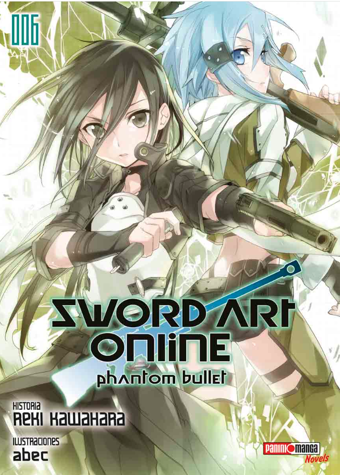 Sword Art Online Phantom Bullet ( Novela) - Volumen 06 (Español)