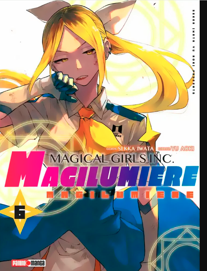 Magical Girls Inc. Magilumiere - Volumen 6 (Español)