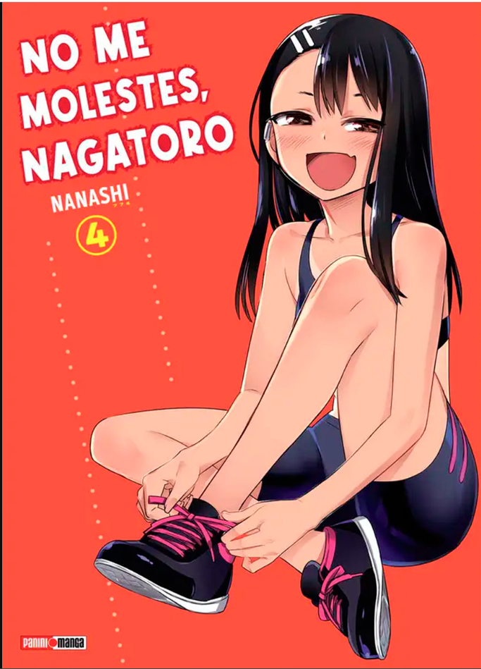 No Me Molestes, Nagatoro - Volumen 4 (Español)