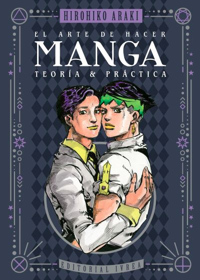 El Arte de Hacer Manga - Teoria y Practica (Español)