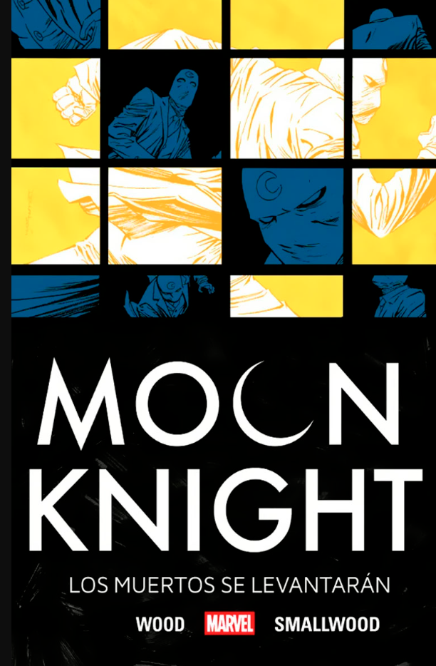 Moon Knight Los Muertos Se Levantaran - Tomo Unico (Español)