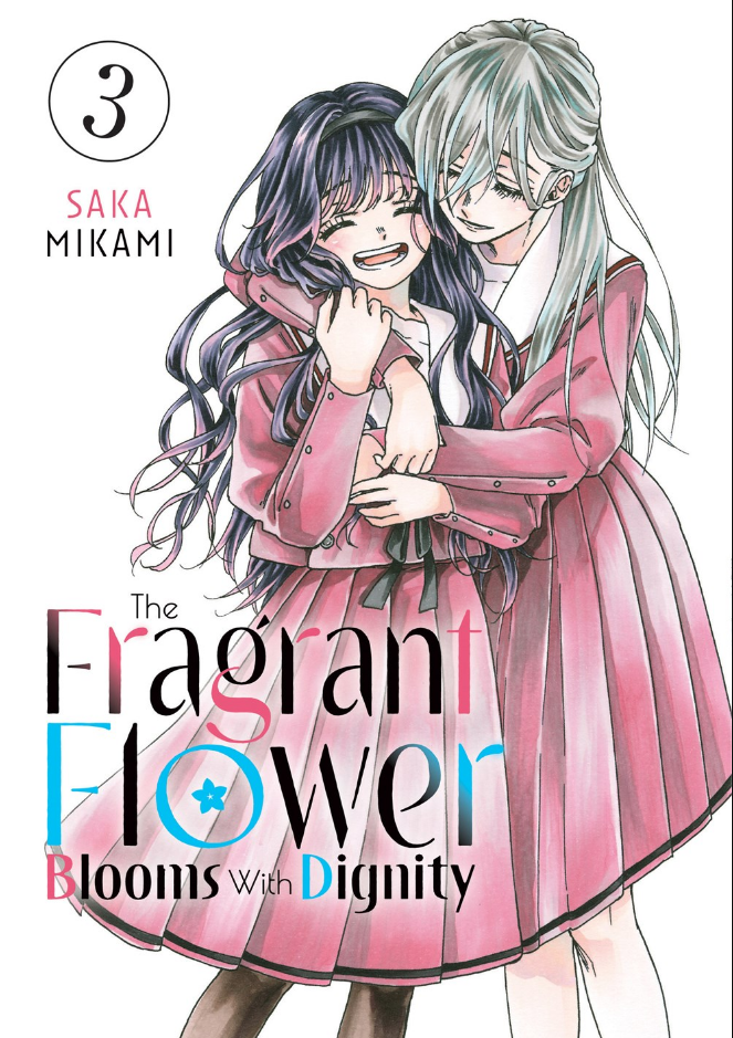 The Fragrant Flower Blooms With Dignity  - Volumen 3 (Inglés)
