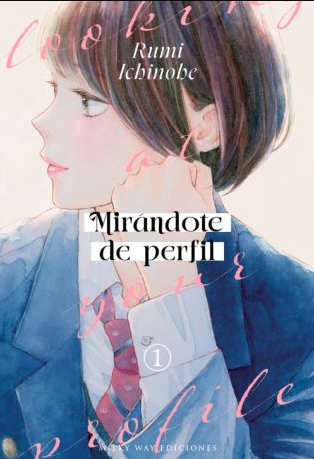 Mirandote  De  Perfil  - Volumen 1 (Español)