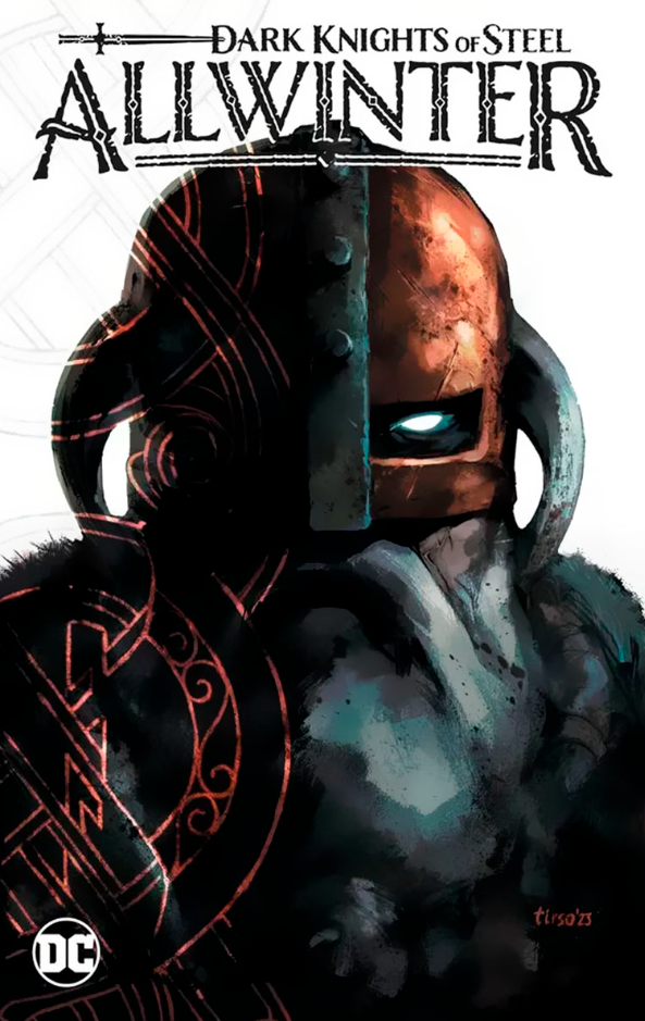 Dark Knights Of Steel Allwinter - Tomo Unico (Español)