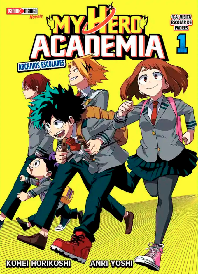 My Hero Academia  Archivos Escolares Novela - Volumen 1 (Español)