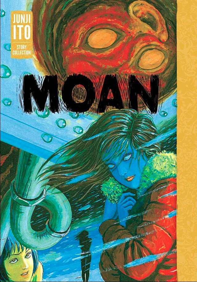 Moan: Junji Ito Story Collection Manga (Inglés)