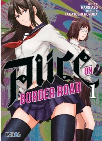 Alice On Border Road - Volumen 1 (Español)