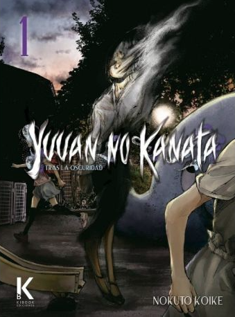 Yuuan No Kanata: Tras La Oscuridad - Volumen 1 (Español)
