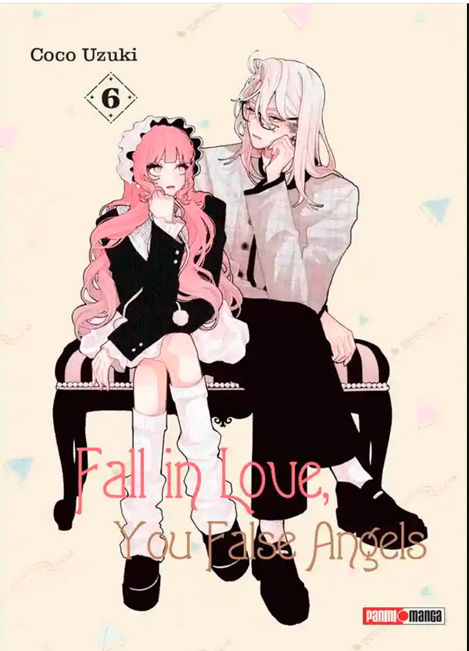 Fall In Love, You False Angels - Volumen 6 (Español)