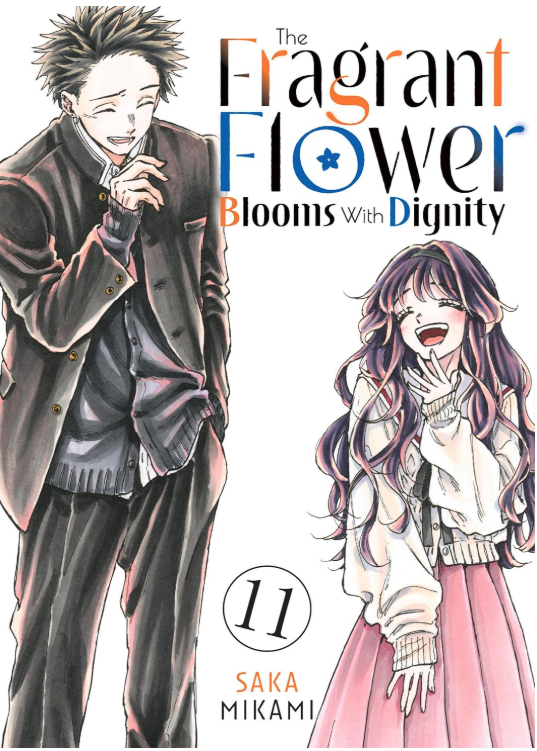 The Fragrant Flower Blooms With Dignity  - Volumen 11 (Inglés)