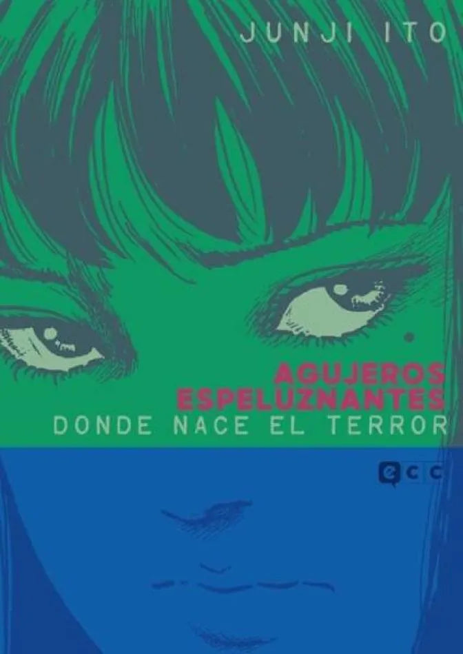 Agujeros Espeluznantes: Donde Nace El Terror - Tomo Único (Español)