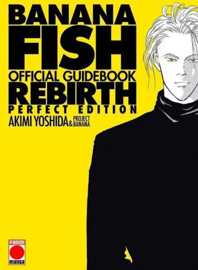 Banana Fish Rebirth: Guia Oficial Banana Fish - Tomo Unico