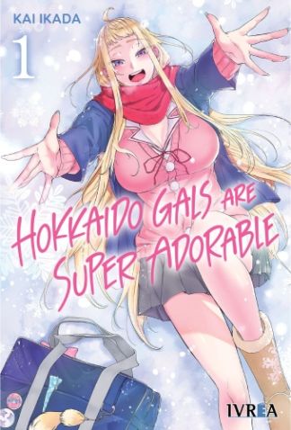 Hokkaido Gals Are Super Adorable - Volumen 1 (Español)