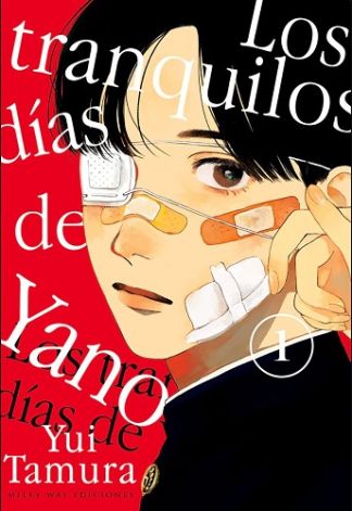 Los Tranquilos Dias De Yano - Vol 1 (Español)