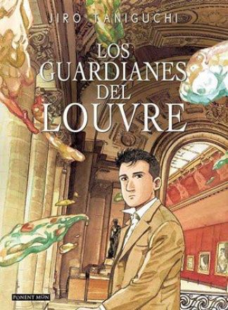 Los Guardianes Del Louvre - Tomo Unico (Español)