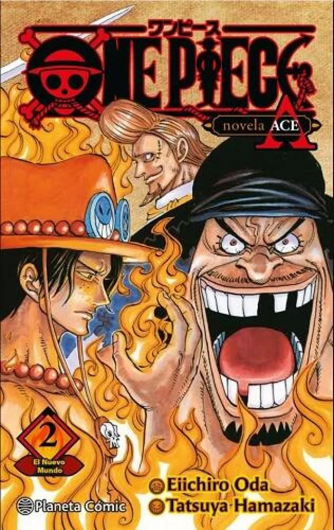 One Piece: Ace; El Origen de la Banda Pirata Spade - Novela 2 (Español)