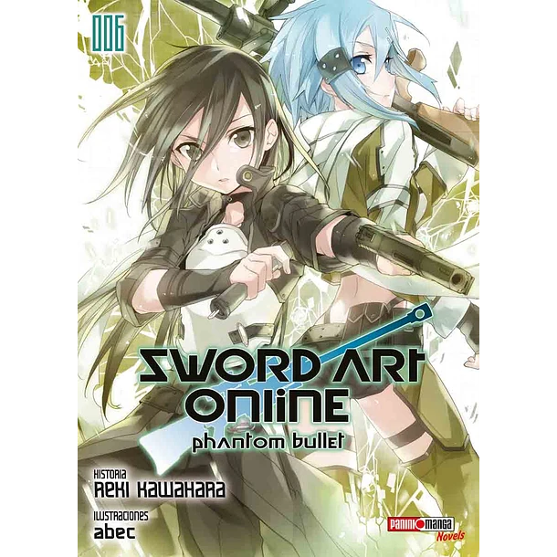 Sword Art Online Phantom Bullet ( Novela) - Volumen 06 (Español)