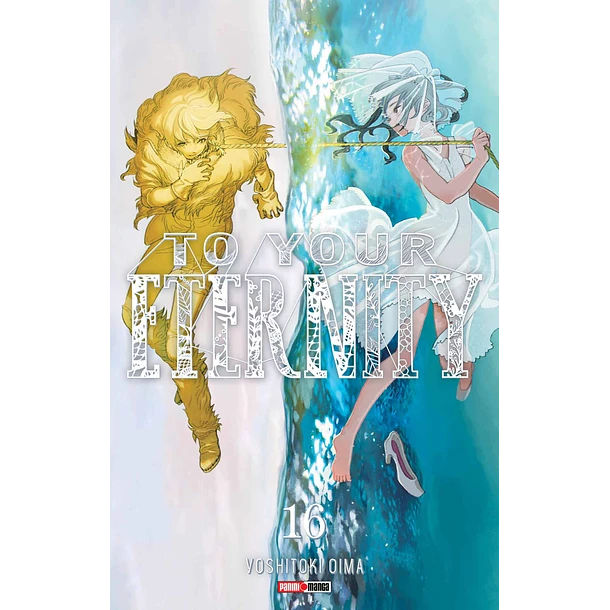 To Your Eternity - Volumen 16 (Español)