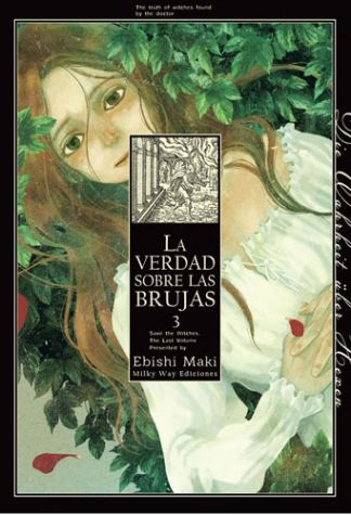 La Verdad Sobre Las Brujas - Volumen 3 (Español)