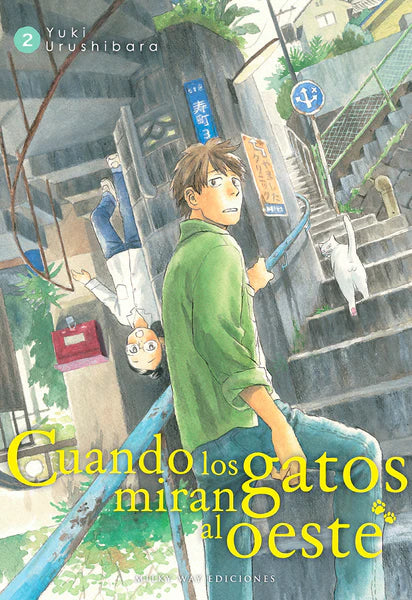 Cuando Los Gatos Miran Al Oeste - Volumen 2 (Español)