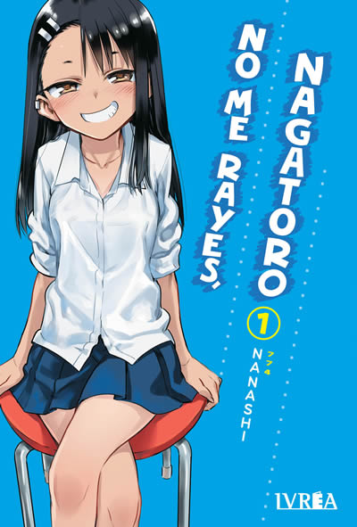 No Me Rayes, Nagatoro - Volumen 1 (Español)