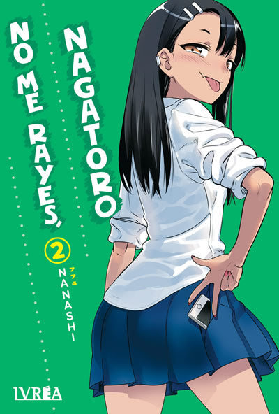 No Me Rayes, Nagatoro - Volumen 2 (Español)