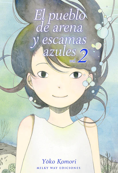 El Pueblo de Arena y Escamas Azules Volumen 2 (Español)