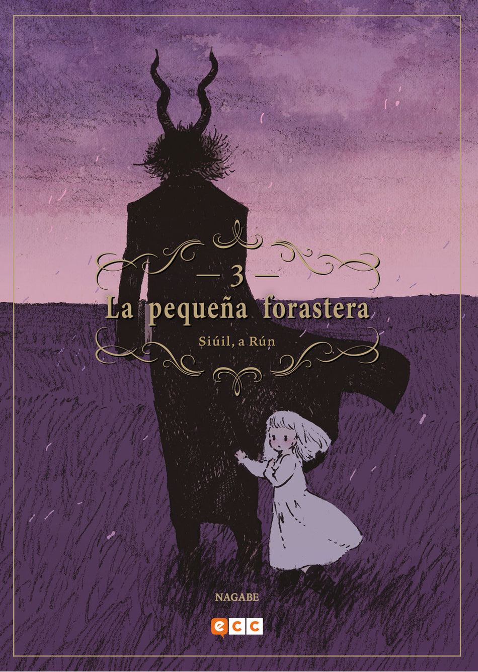 La Pequeña Forastera - Volumen 3 (Español)
