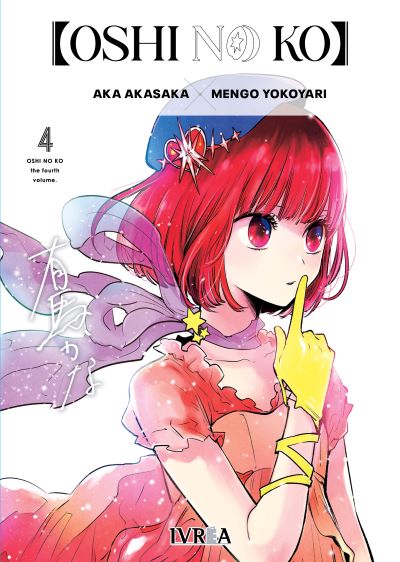 Oshi No Ko - Volumen 4 (Español)