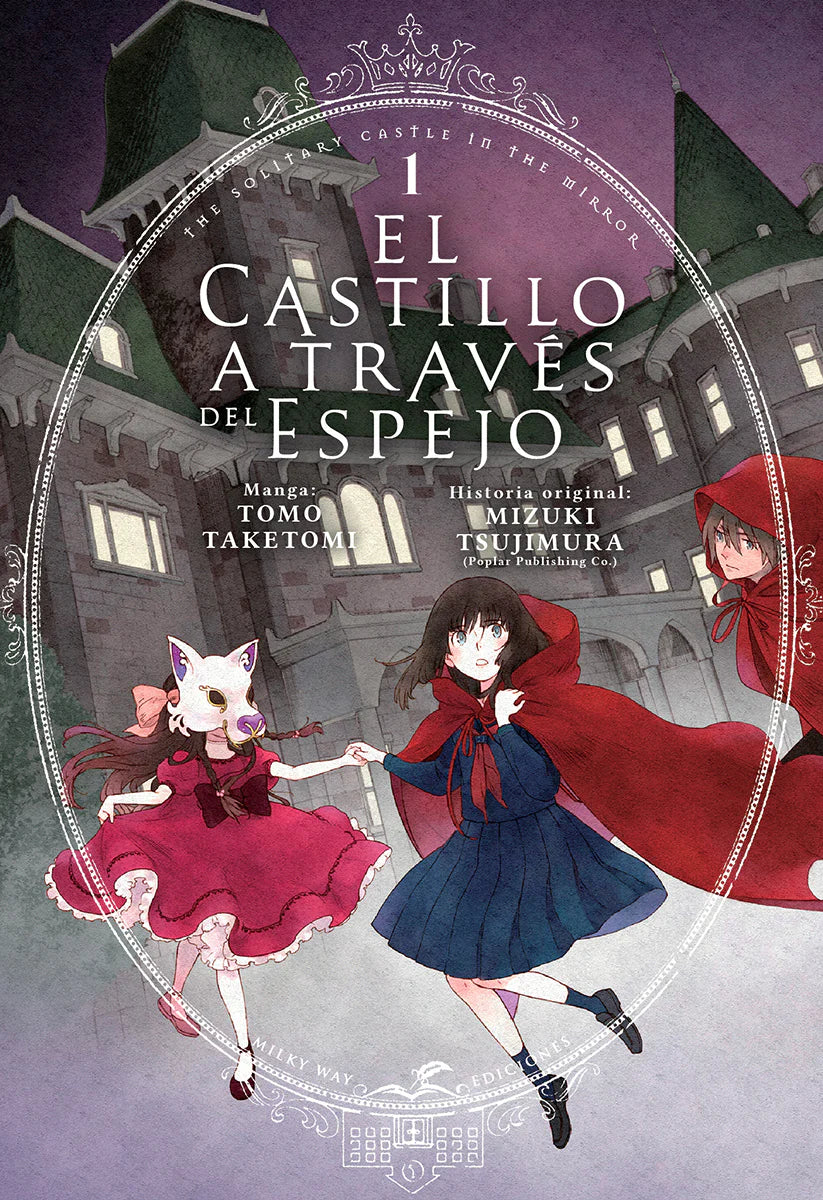 El Castillo A Través Del Espejo - Volumen 1 (Español)