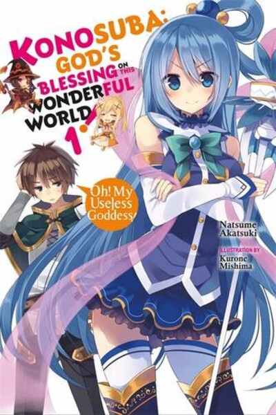 Konosuba God's Blessing on This Wonderful World Novel  - Volumen 1 (Inglés)